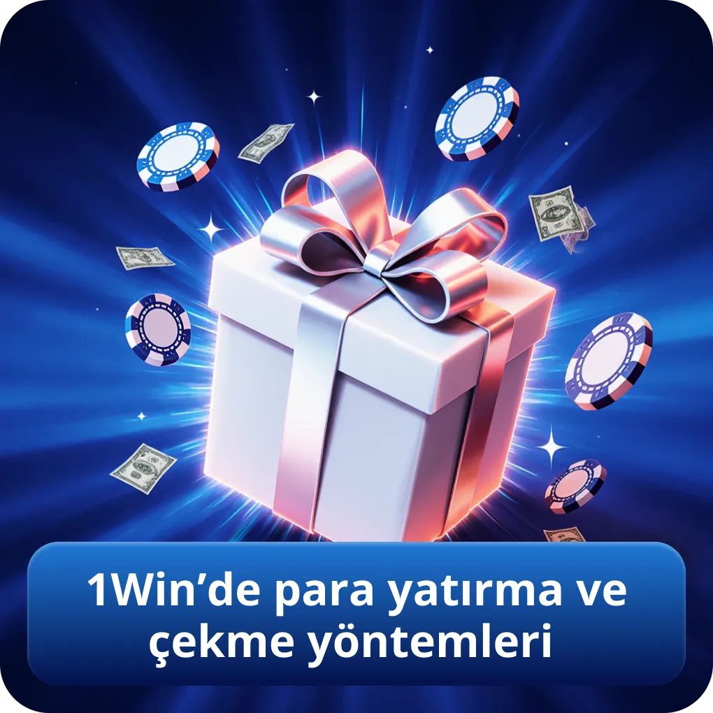 1Win'de para yatırma ve çekme yöntemleri